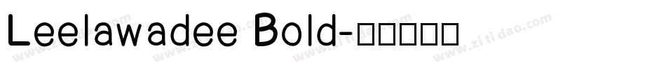 Leelawadee Bold字体转换